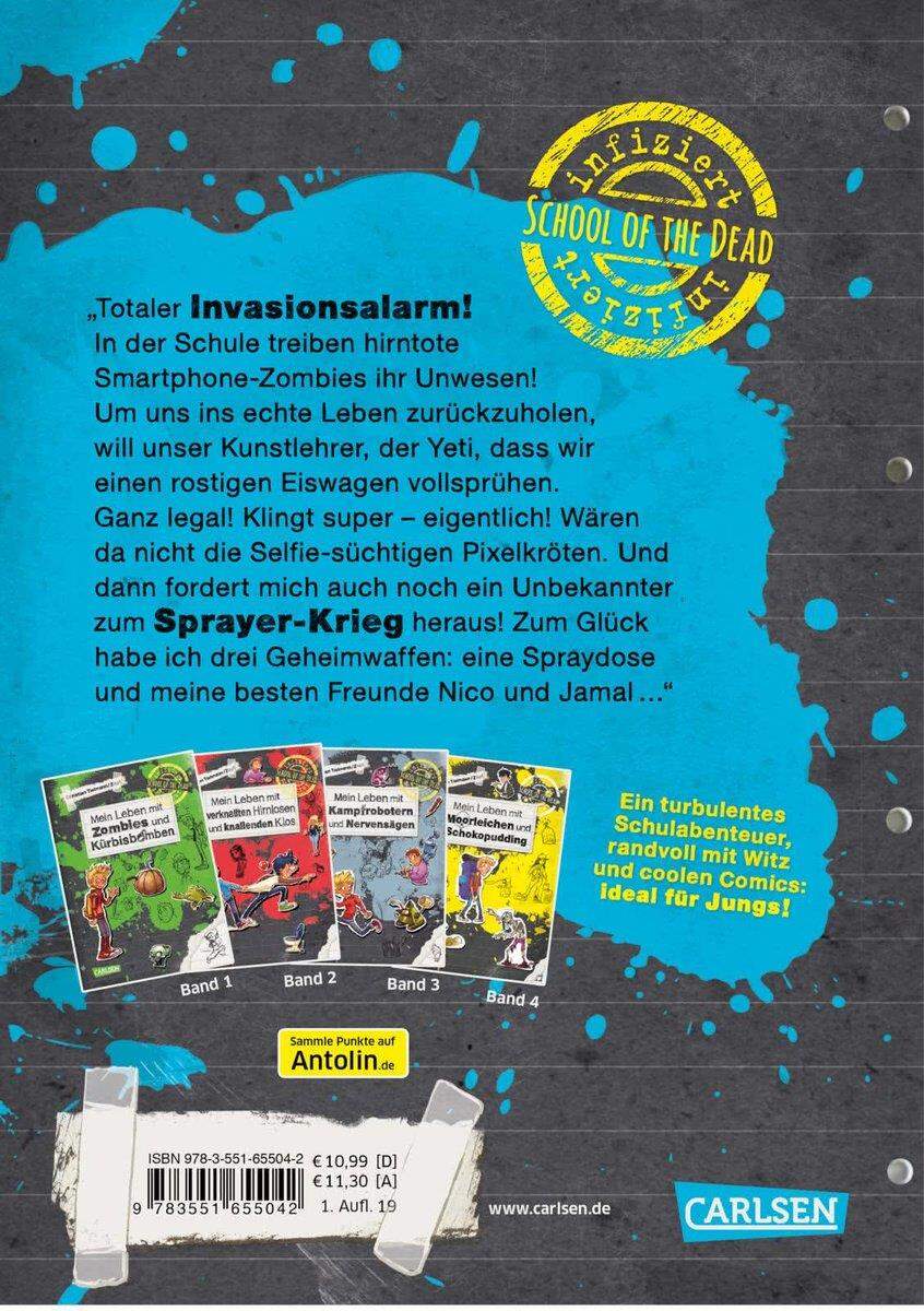 Carlsen Verlag School of the dead 5 - Mein Leben mit Pixelkröten und Gruselgrafitti