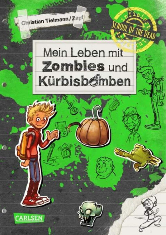 Carlsen Verlag School of the dead 1 - Mein Leben mit Zombies und Kürbisbomben