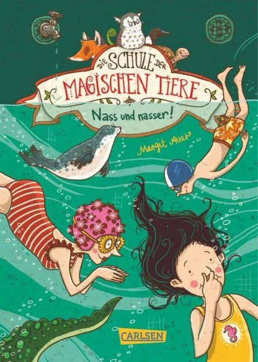 Carlsen Verlag Schule der magischen Tiere 6 - Nass und nasser