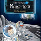 Der kleine Major Tom. Band 3: Die Mondmission