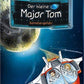 Der kleine Major Tom, Band 4: Kometengefahr