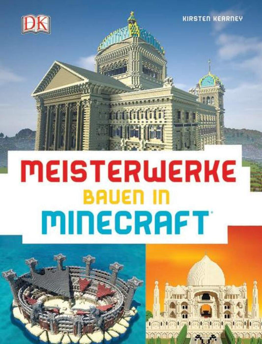 DK Verlag Meisterwerke bauen in Minecraft