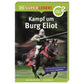 DK Verlag SUPERLESER! Kampf um Burg Eliot
