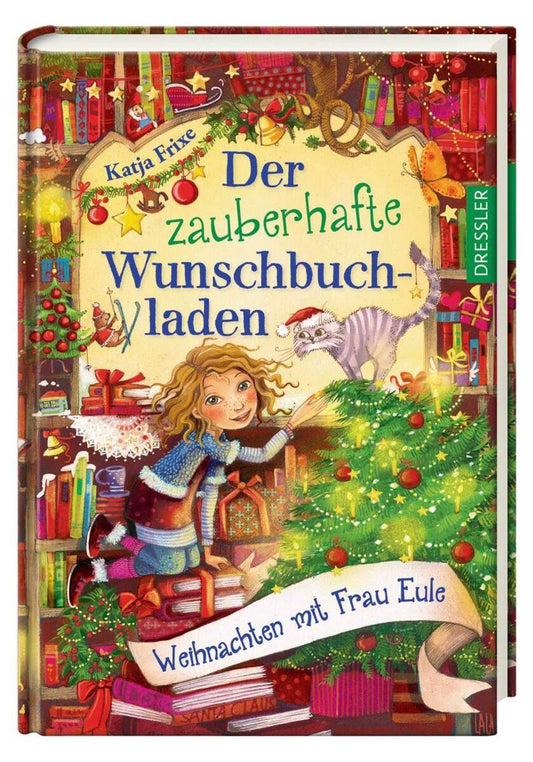 Dressler Katja Frixe - Der zauberhafte Wunschbuchladen, Band 5 Weihnachten mit Frau Eule