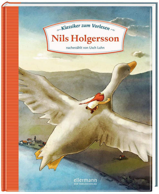 ellermann Klassiker zum Vorlesen - Nils Holgersson