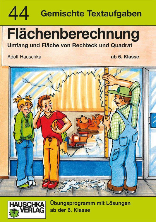 Hauschka Verlag Flächenberechnung Umfang und Fläche von Rechteck und Quadrat