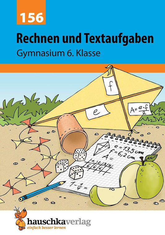 Hauschka Verlag Rechnen und Textaufgaben - Gymnasium 6. Klasse