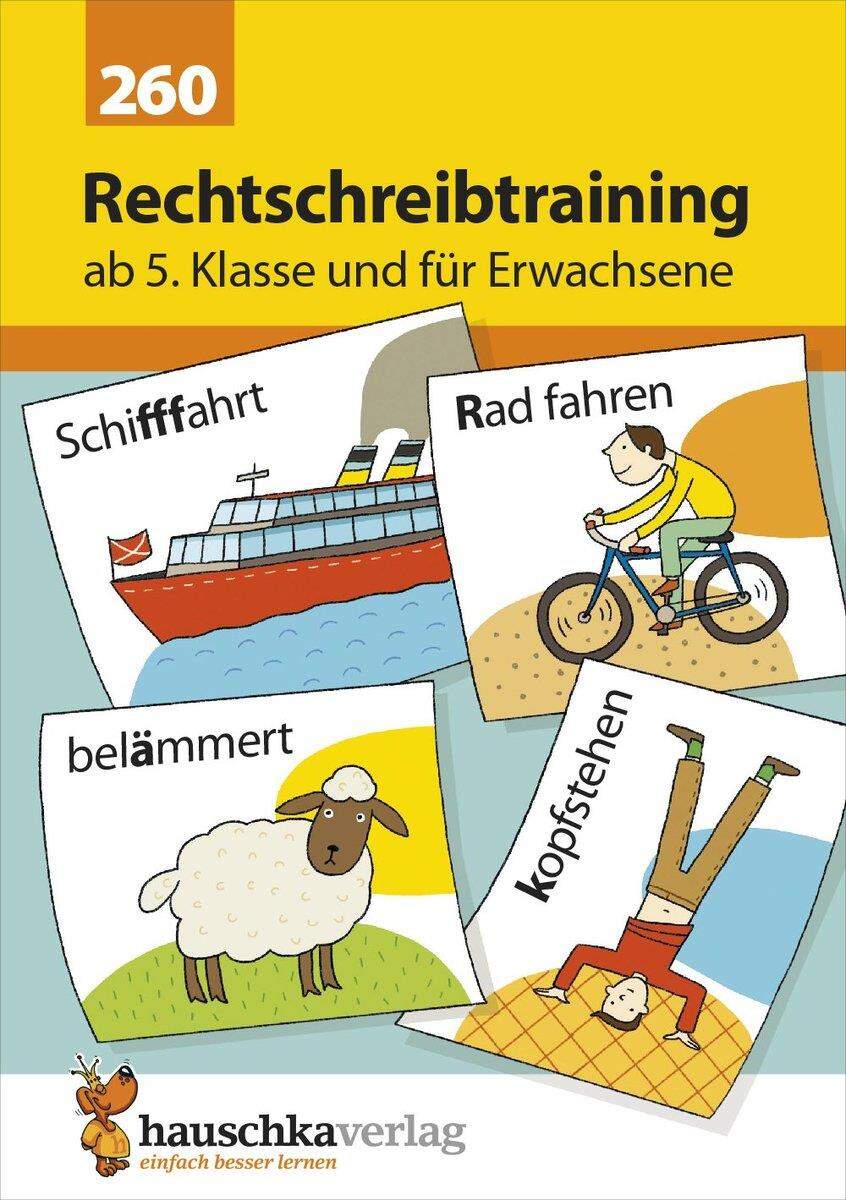 Hauschka Verlag Rechtschreibtraining ab 5. Klasse und für Erwachsene