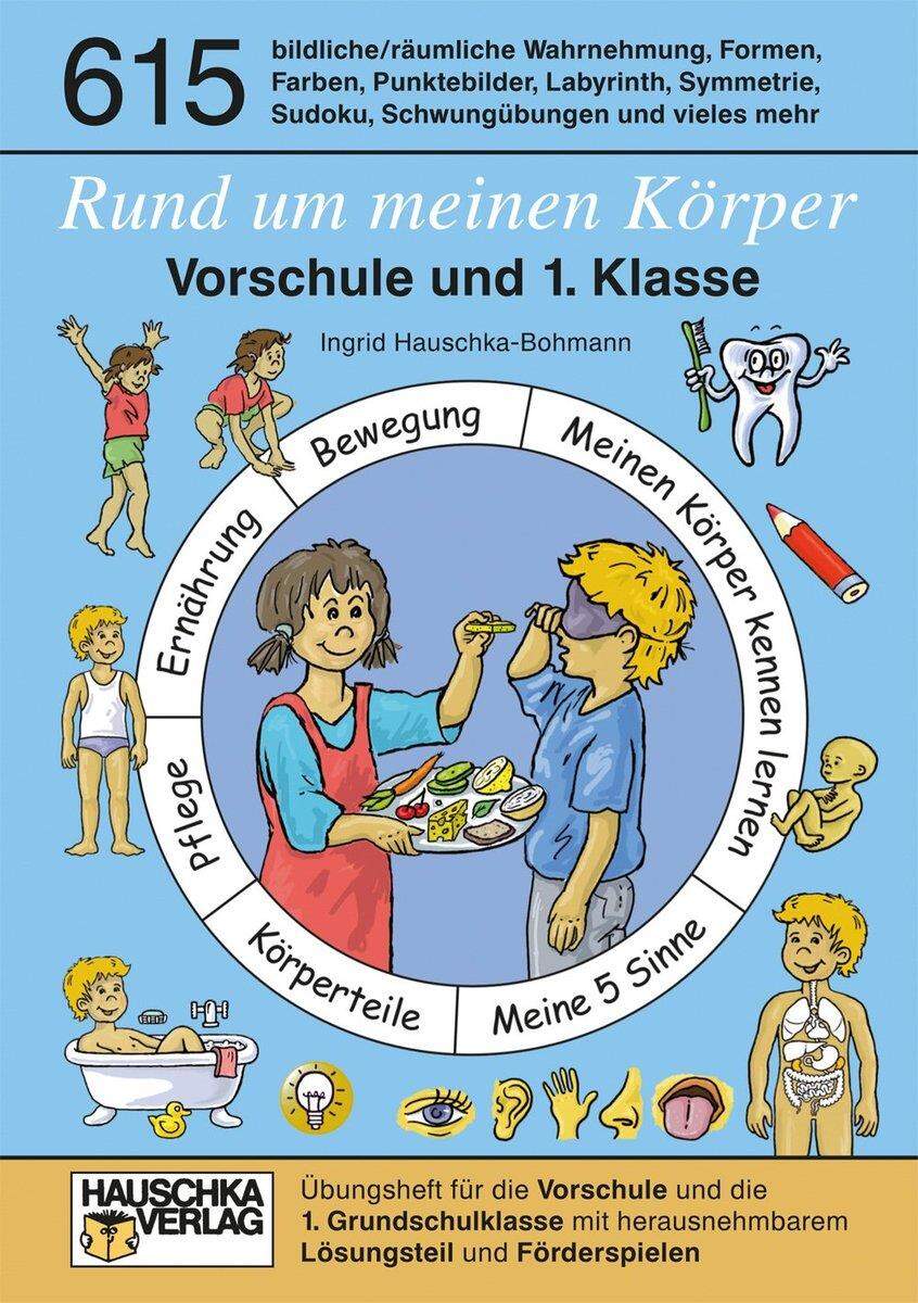 Hauschka Verlag Rund um meinen Körper. Vorschule und 1. Klasse