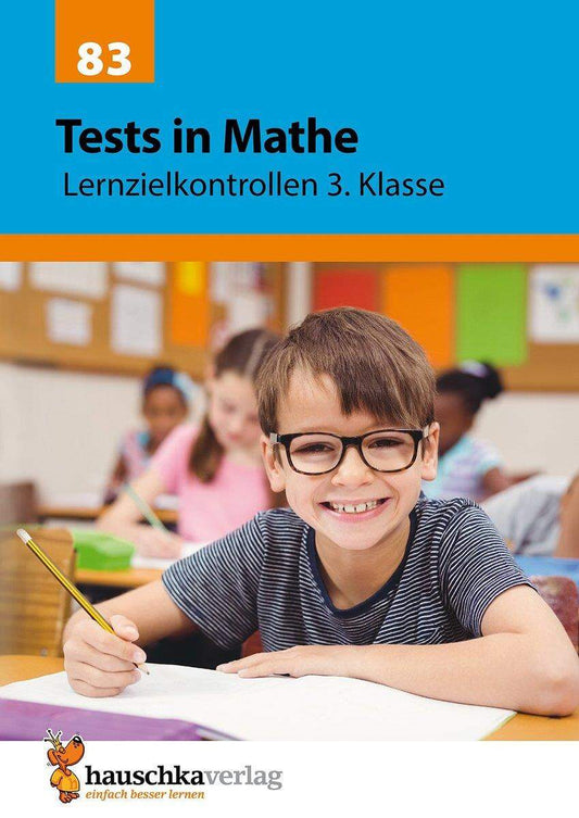 Hauschka Verlag Tests in Mathe Lernzielkontrollen 3. Klasse