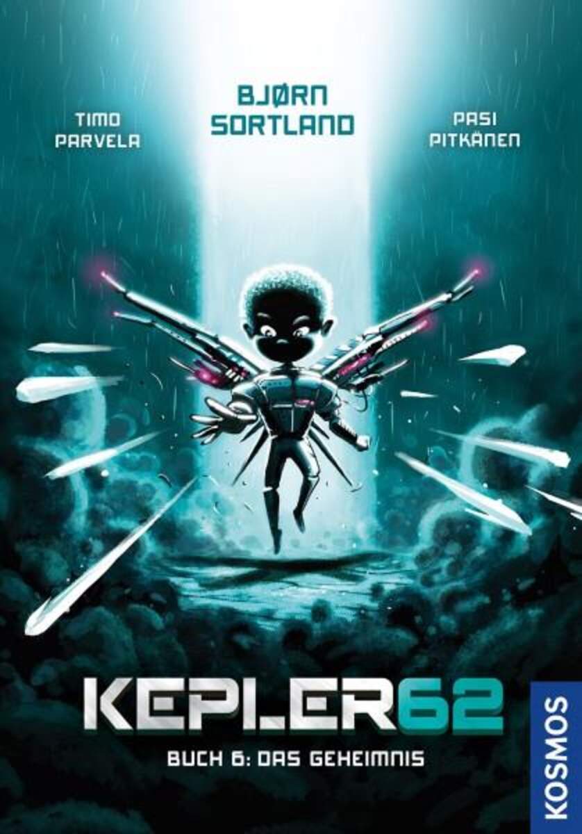 KOSMOS 17026 Kepler62: Buch 6 - Das Geheimnis
