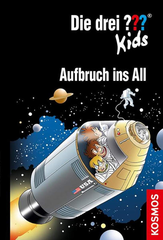 KOSMOS Die drei ??? Kids Band 70 - Aufbruch ins All