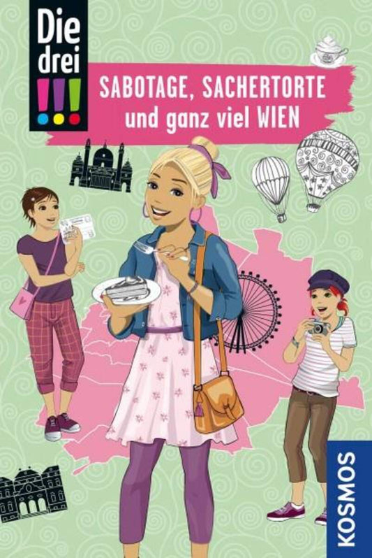 KOSMOS Die drei !!!, Sabotage, Sachertorte und ganz viel Wien