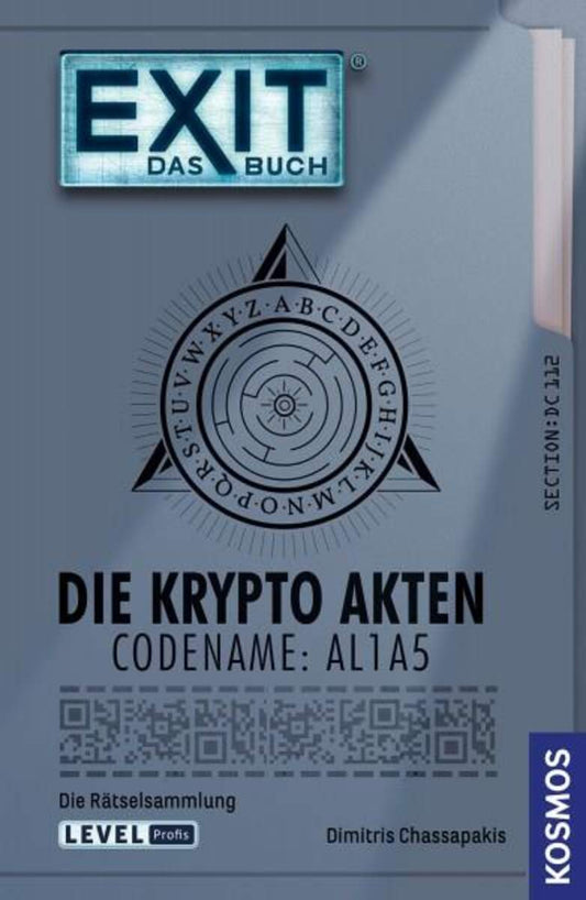 KOSMOS EXIT Das Buch - Das Buch: Die Krypto Akten. Codename: AL1A5
