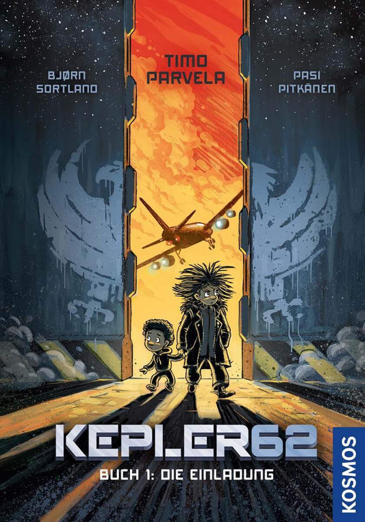 KOSMOS Kepler62 - Buch 1: Die Einladung