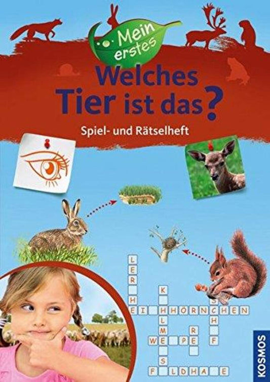 KOSMOS Mein erstes Welches Tier ist das? Spiel- und Rätselspaß