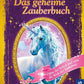 KOSMOS Sternenschweif Das geheime Zauberbuch
