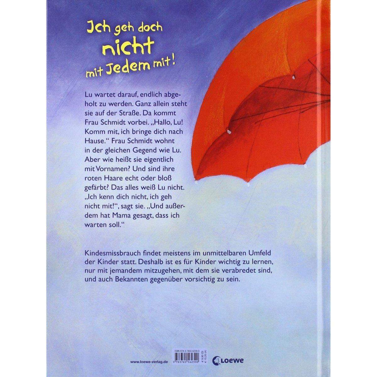 Loewe Ich geh doch nicht mit Jedem mit!