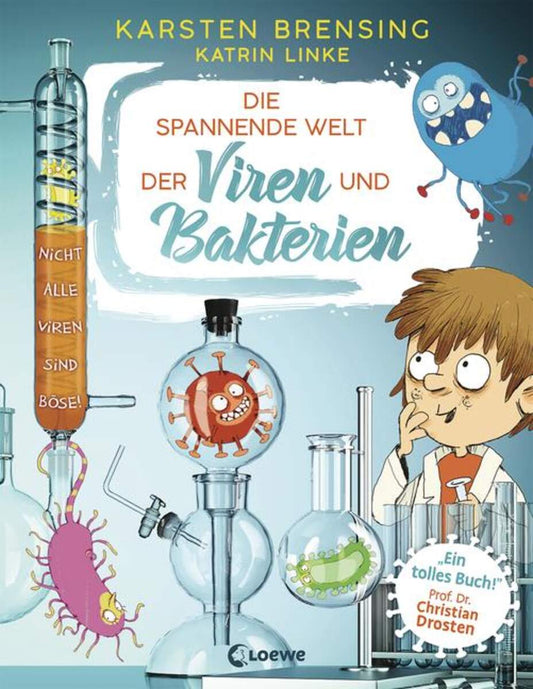 Loewe Verlag Die spannende Welt der Viren und Bakterien