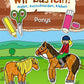 Loewe Wir basteln! - Malen, Ausschneiden, Kleben - Ponys