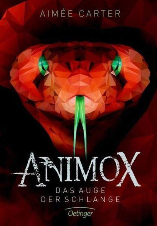 Oetinger Aimee Carter - Animox. Das Auge der Schlange Band 2
