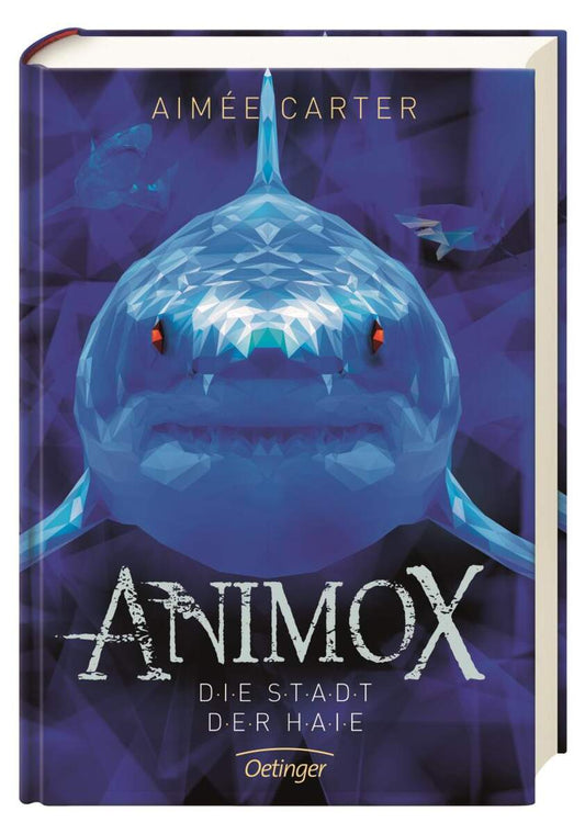 Oetinger Aimee Carter - Animox 3 Die Stadt der Haie Band