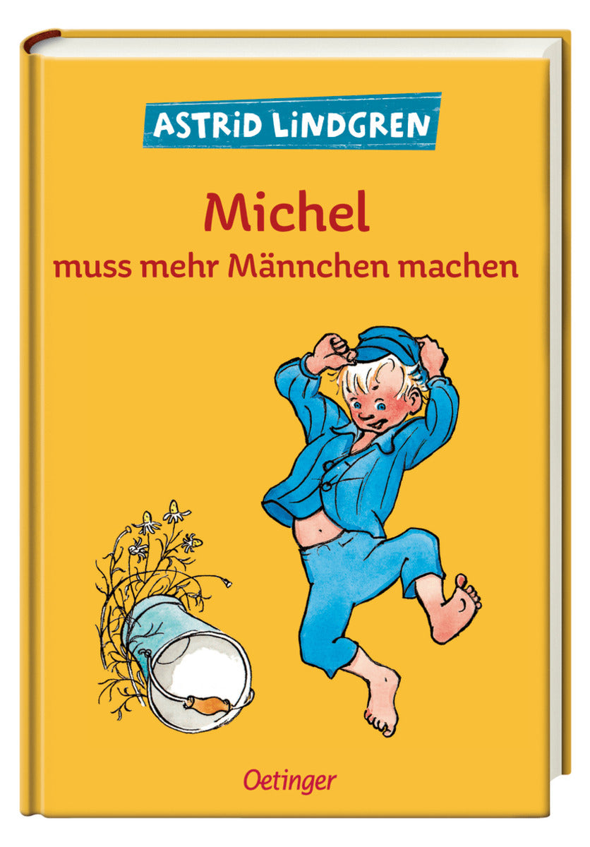 Oetinger Astrid Lindgren - Michel muss mehr Männchen machen