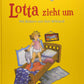 Oetinger Astrid Lindgren - Lotta zieht um