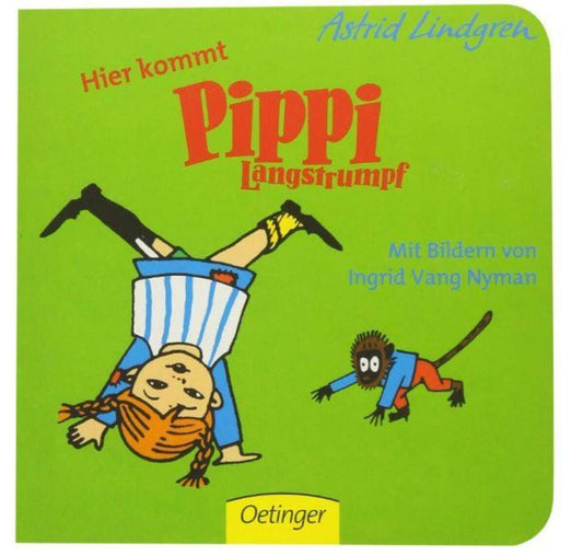 Oetinger Astrid Lindgren - Hier kommt Pippi Langstrumpf