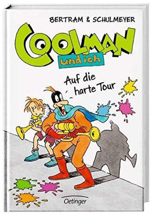 Oetinger Coolman und ich: Auf die harte Tour