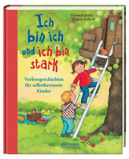 Oetinger Elisabeth Zöller - Ich bin ich und ich bin stark