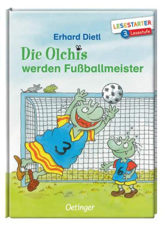 Oetinger Erhard Dietl Die Olchis werden Fußballmeister