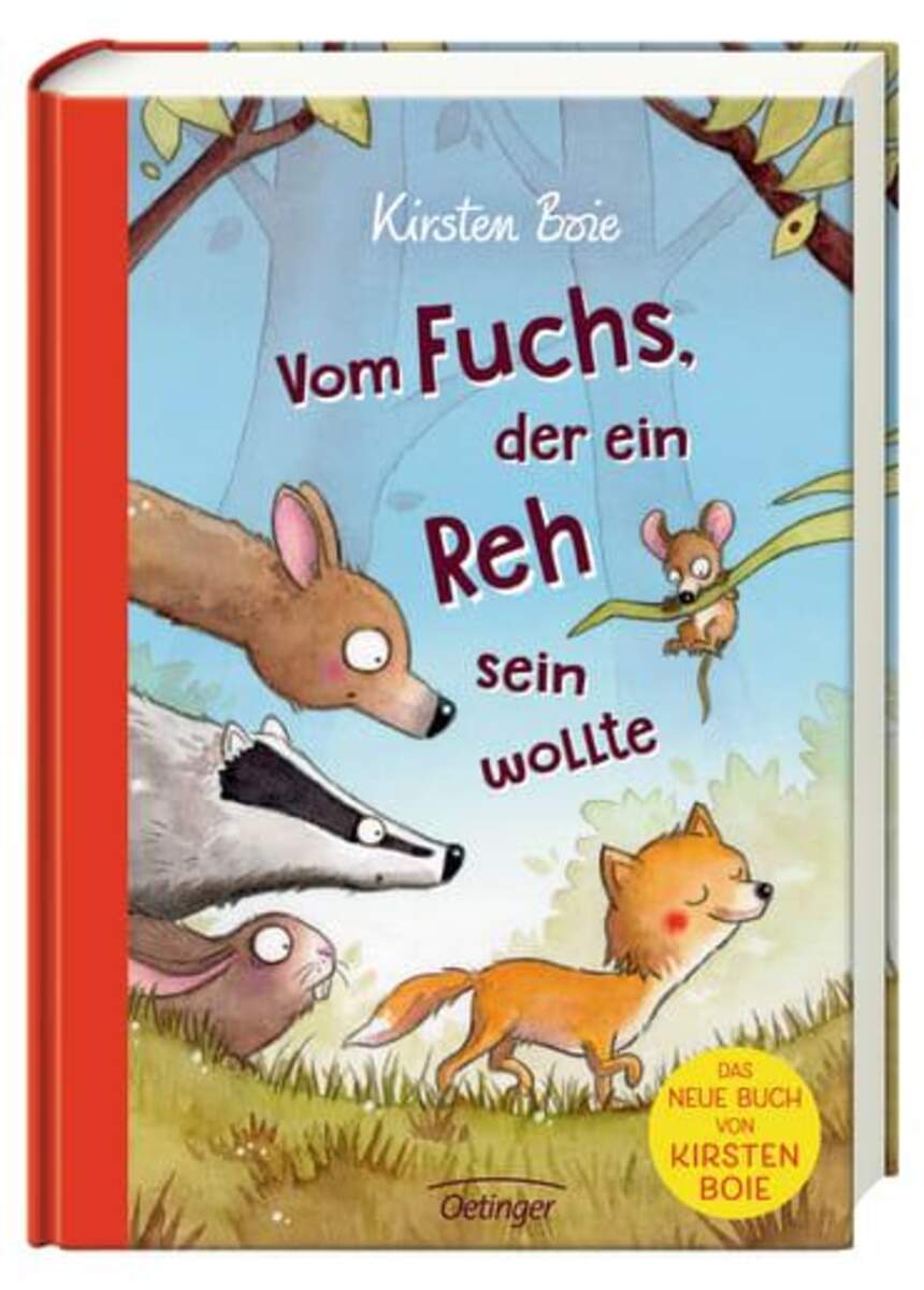 Oetinger Kirsten Boie - Vom Fuchs, der ein Reh sein wollte