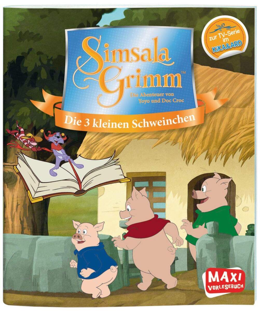 Oetinger Maxi-Vorlesebuch - SimsalaGrimm Die 3 kleinen Schweinchen