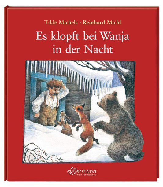 Oetinger Michels, Tilde Es klopft bei Wanja in der Nacht