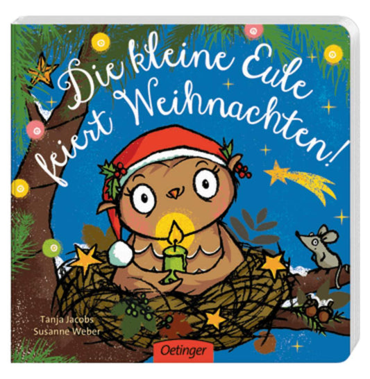 Oetinger Weber, Susanne Die kleine Eule feiert Weihnachten