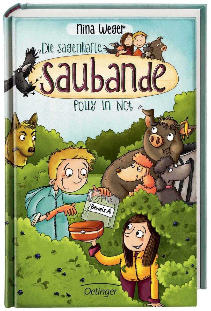 Oetinger Weger, Nina Die sagenhafte Saubande Polly in Not Band 2