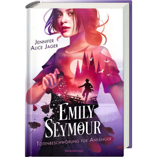 Ravensburger Emily Seymour, Band 1: Totenbeschwörung für Anfänger