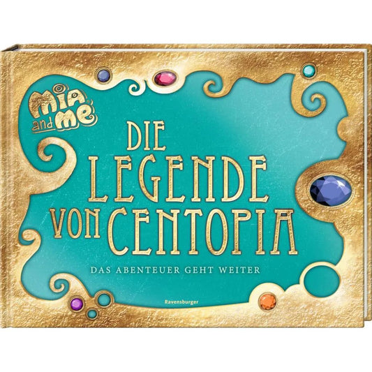 Ravensburger Mia and me: Die Legende von Centopia