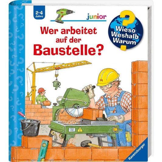 Ravensburger Wieso? Weshalb? Warum? - Band 55: Wer arbeitet auf der Baustelle?