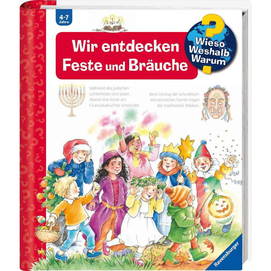 Ravensburger Wieso? Weshalb? Warum?, Band 72: Wir entdecken Feste und Bräuche