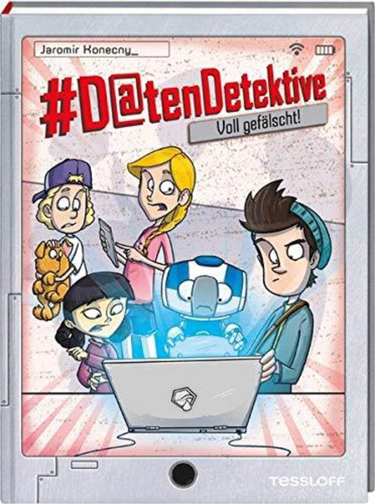 Tessloff Buch Datendetektive Band 2 - Voll gefälscht