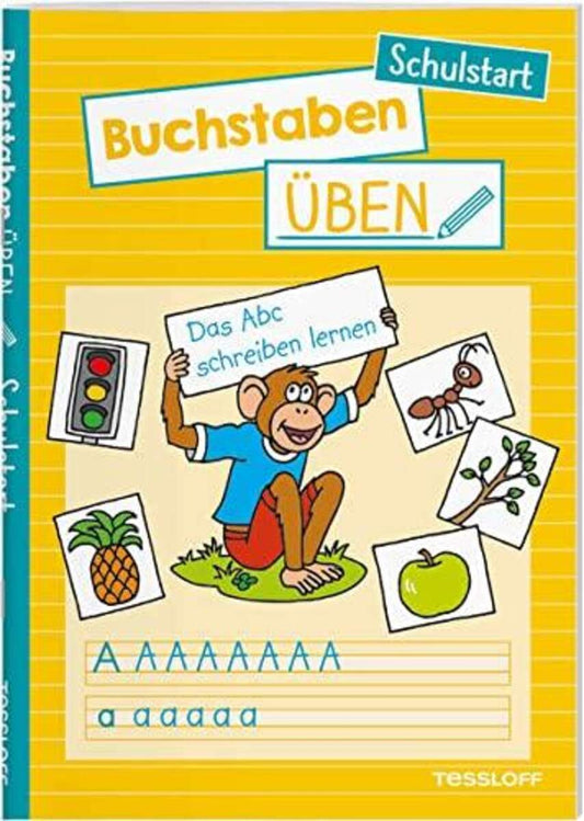 Tessloff Buchstaben üben. Schulstart: Das Abc schreiben lernen