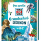 Tessloff Das große WAS IST WAS Grundschullexikon von A-Z