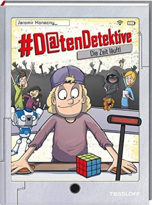 Tessloff #Datendetektive. Band 3. Die Zeit läuft!