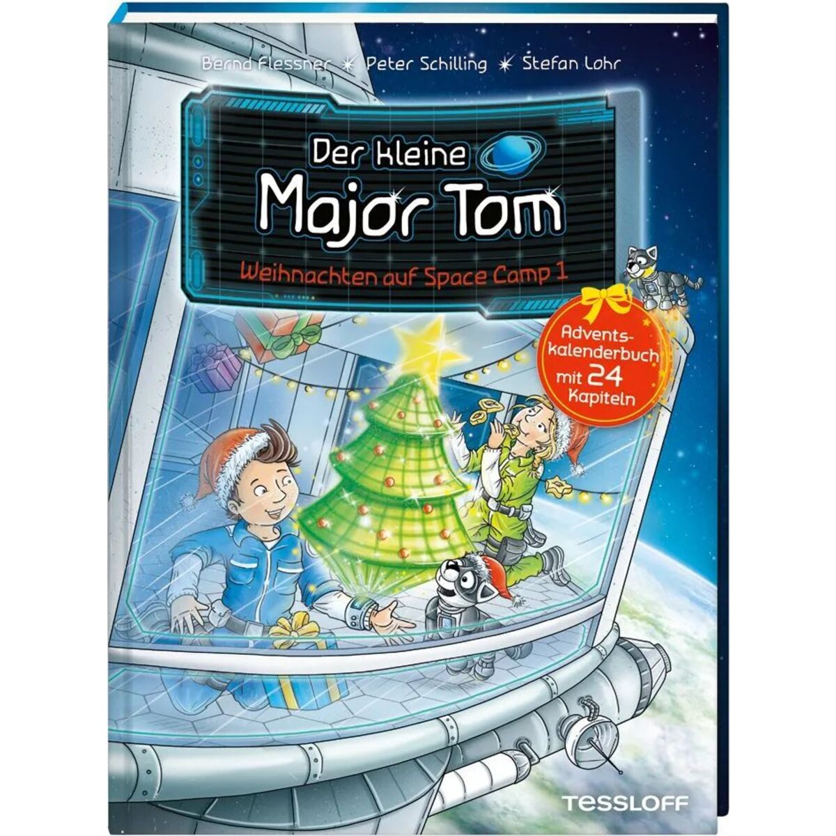 Tessloff Der kleine Major Tom. Adventskalenderbuch. Weihnachten auf Space Camp 1.