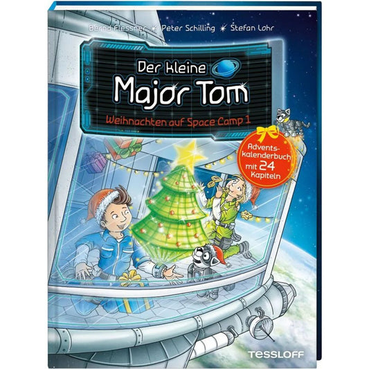 Tessloff Der kleine Major Tom. Adventskalenderbuch. Weihnachten auf Space Camp 1.