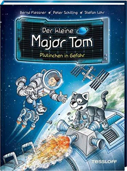 Tessloff Der kleine Major Tom. Band 12: Plutinchen in Gefahr
