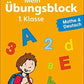 Tessloff Lernstern - Mein Übungsblock: 1. Klasse Mathe & Deutsch