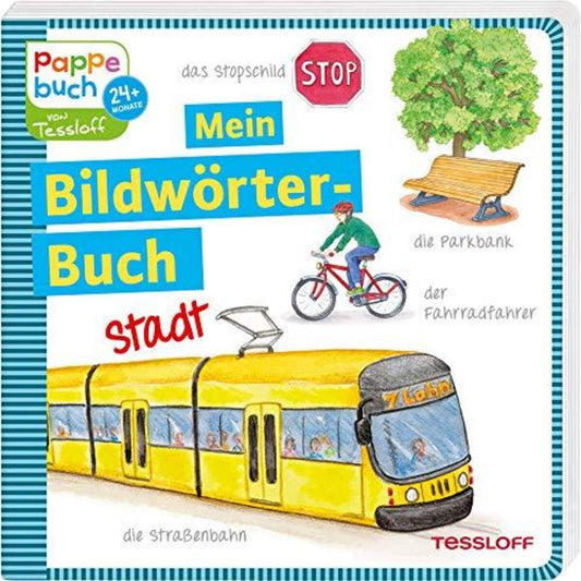 Tessloff Mein Bildwörterbuch Stadt